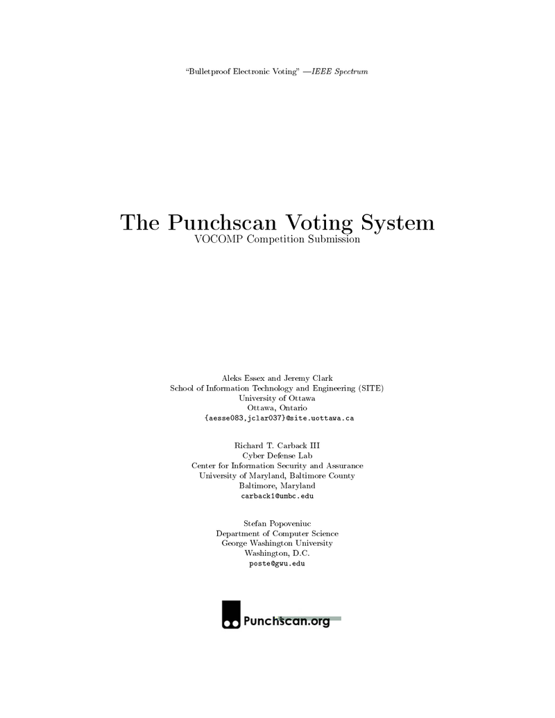 The Punchscan Voting System: VoComp competition submission